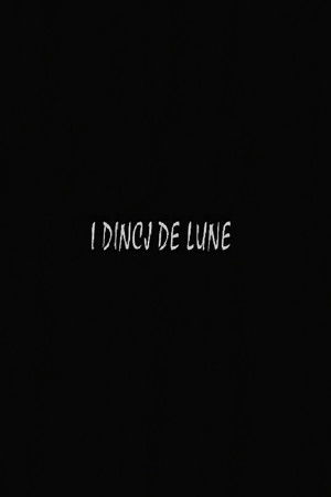 I dincj de lune