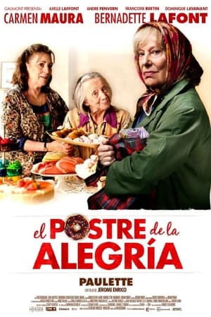 Póster de la película El postre de la alegría (Paulette)