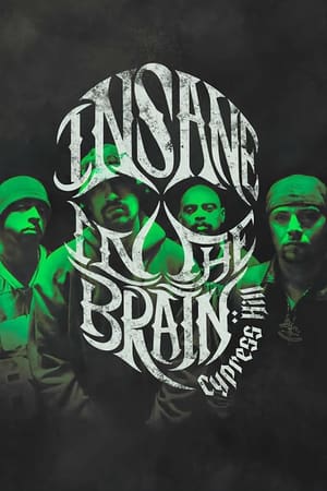 Póster de la película Cypress Hill: Insane in the Brain