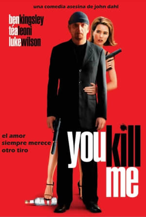 Póster de la película You Kill Me