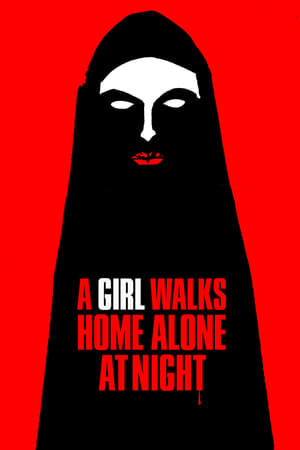 Póster de la película Una chica vuelve a casa sola de noche