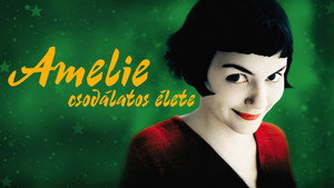 Le Fabuleux Destin d'Amélie Poulain
