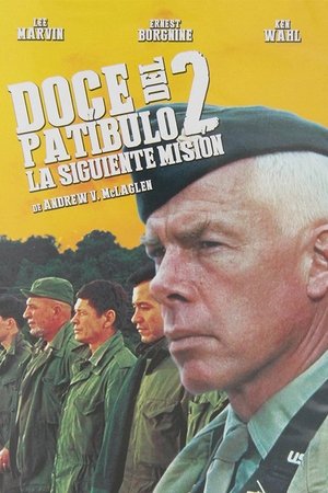 Póster de la película Doce del patíbulo: La siguiente misión