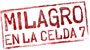 Milagro en la Celda 7