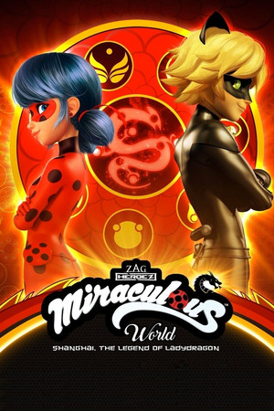  [Putlocker-HD]    🐢  WatCH Miraculous World: Shanghai – The Legend of Ladydragon FuLL MOVIE and Free Movie Online  🐢 