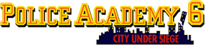 Loca Academia de Policía 6: Ciudad Sitiada