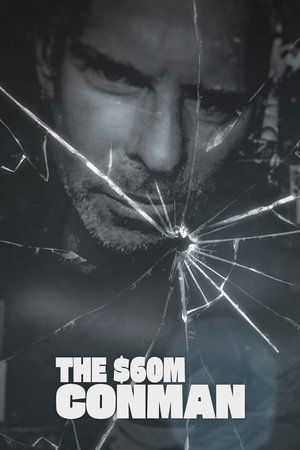watch the sixty million dollar conman tv show poster