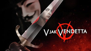 V for Vendetta