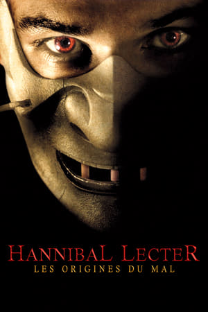 Hannibal Lecter - Les Origines du mal Streaming VF VOSTFR