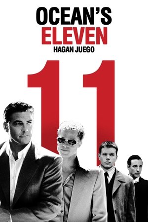Ocean’s Eleven (Hagan Juego)