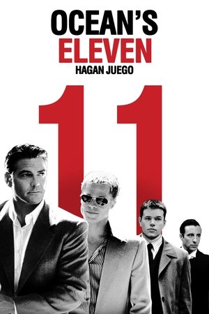 Póster de la película Ocean's Eleven. Hagan juego