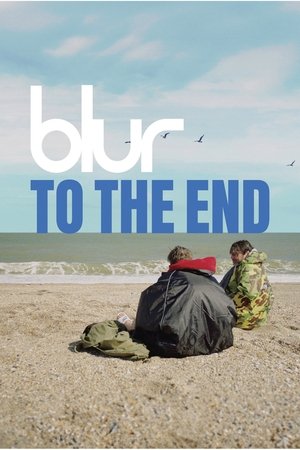 Póster de la película blur: To the End