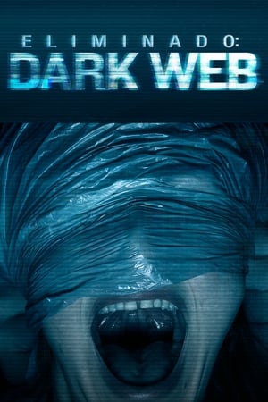 Póster de la película Eliminado: Dark Web