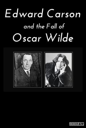 Póster de la película Edward Carson and the Fall of Oscar Wilde