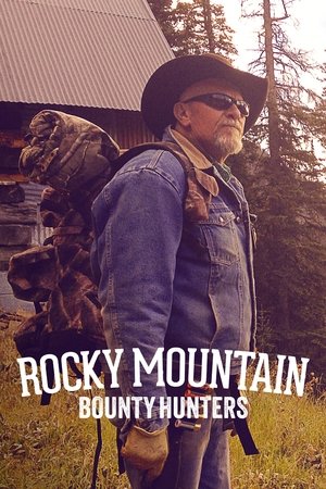watch rocky mountain bounty hunters tv show poster