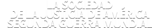 La Sociedad De La Justicia De América: Segunda Guerra Mundial