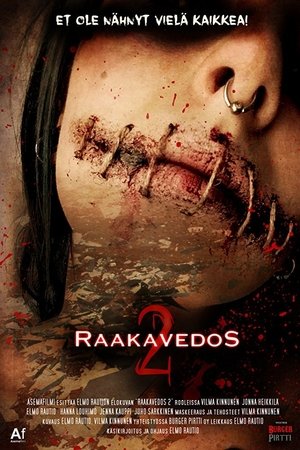 Póster de la película Raakavedos 2