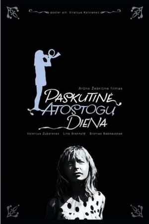 Póster de la película Paskutinė atostogų diena