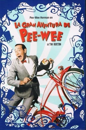 Póster de la película La gran aventura de Pee-Wee