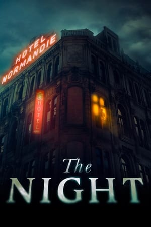 Film The Night streaming VF gratuit complet