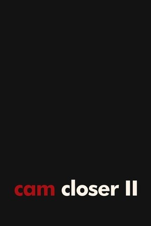 Cam Closer II