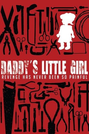 Daddy's Little Girl Streaming VF VOSTFR