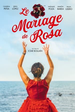 Film Le Mariage de Rosa streaming VF gratuit complet
