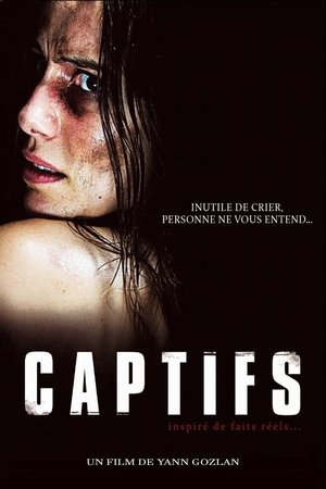 Captifs Streaming VF VOSTFR