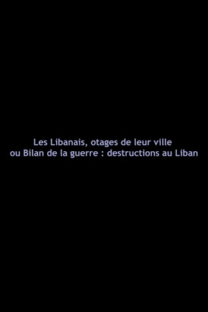 Lebanese, Hostages of Their City