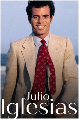 Póster de la película Julio Iglesias : amour, gloire et chansons