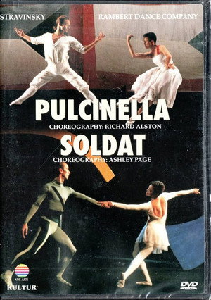 Rambert Dance Company - Igor Stravinsky: Pulcinella & Soldat