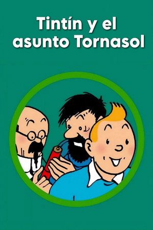 Póster de la película Tintín y el asunto Tornasol