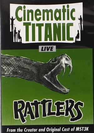 Póster de la película Cinematic Titanic: Rattlers