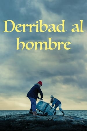 Póster de la película Derribad al hombre