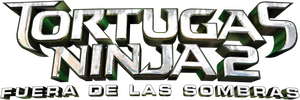 Tortugas Ninja 2: Fuera de las Sombras