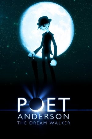 Póster de la película Poet Anderson: The Dream Walker