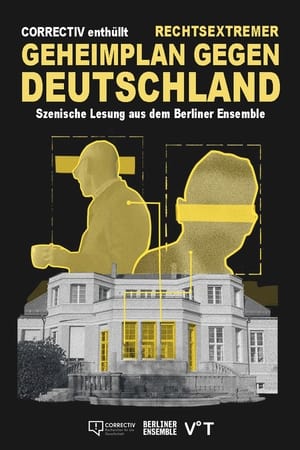 Póster de la película CORRECTIV enthüllt: Rechtsextremer Geheimplan gegen Deutschland