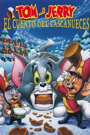 Póster de la película Tom y Jerry: El cuento de Cascanueces