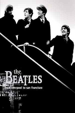 Póster de la película The Beatles: Liverpool to San Francisco