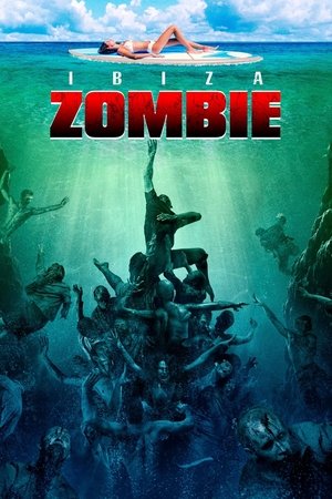 Póster de la película Ibiza Zombie