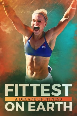 Póster de la película Fittest on Earth: A Decade of Fitness