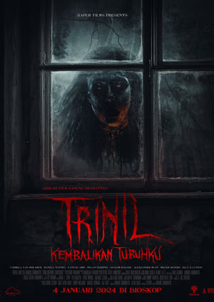 Póster de la película Trinil: Kembalikan Tubuhku