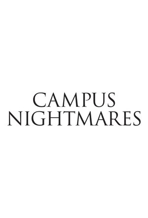 watch campus nightmares tv show poster