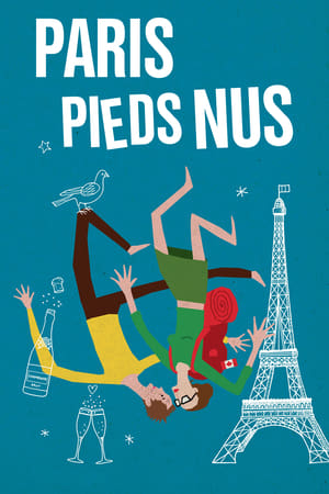 Film Paris pieds nus streaming VF gratuit complet