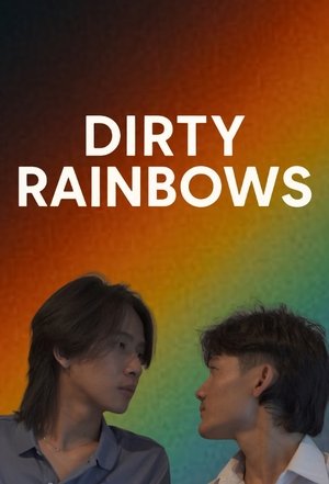 watch dirty rainbows tv show poster