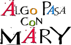 Loco por Mary