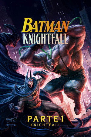 Póster de la película Batman: Knightfall Part 1: Knightfall