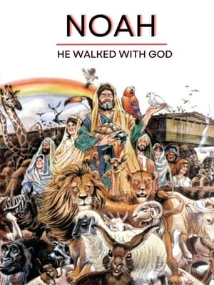 Póster de la película Noah - He Walked With God