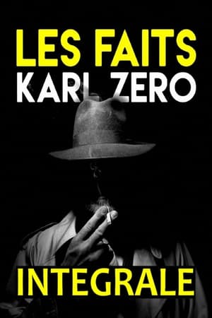 Póster de la serie Les faits Karl Zéro-Les dossiers Karl Zéro