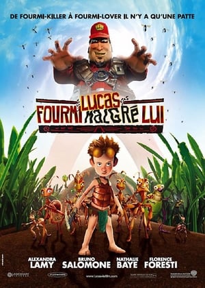 Lucas : Fourmi malgré lui Streaming VF VOSTFR